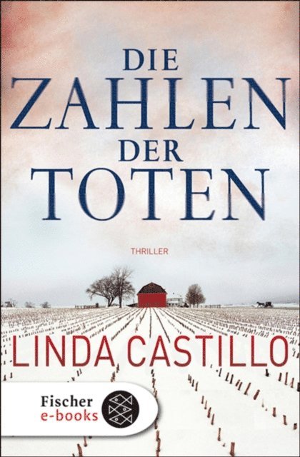 Linda Castillo - Die Zahlen der Toten, E-bok
