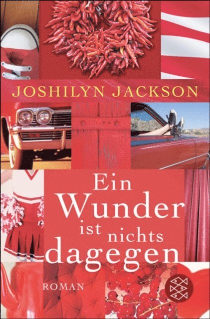 Joshilyn Jackson - Ein Wunder ist nichts dagegen, E-bok