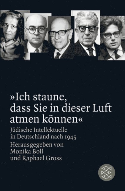 Raphael Gross, Monika Boll - »Ich staune, dass Sie in dieser Luft atmen können«, E-bok