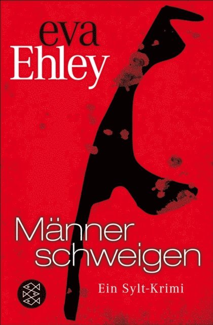 Eva Ehley - Männer schweigen, E-bok