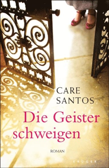 Care Santos - Die Geister schweigen, E-bok
