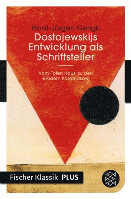 Horst-Jurgen Gerigk - Dostojewskijs Entwicklung als Schriftsteller, E-bok
