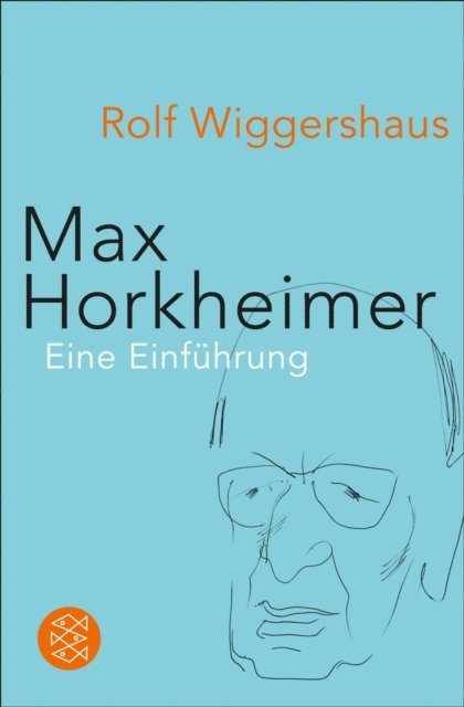 Rolf Wiggershaus - Max Horkheimer, E-bok. Tillgänglighet: Lägg i varukorg