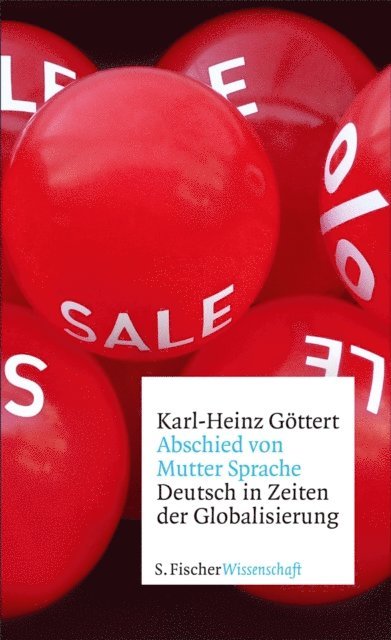 Karl-Heinz Gottert - Abschied von Mutter Sprache, E-bok