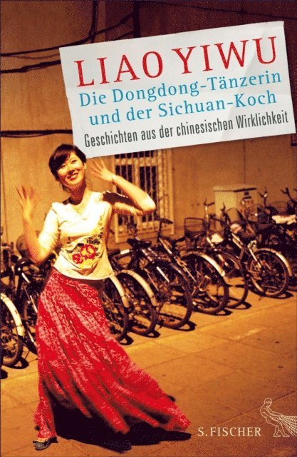 Liao Yiwu - Die Dongdong-Tänzerin und der Sichuan-Koch, E-bok