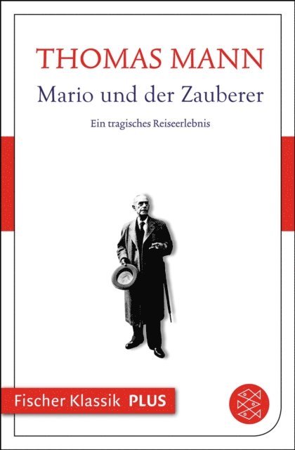 Thomas Mann - Mario und der Zauberer, E-bok