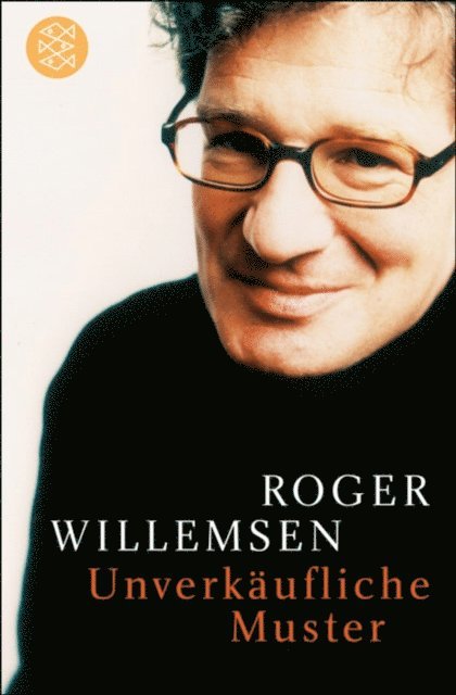 Roger Willemsen - Unverkäufliche Muster, E-bok