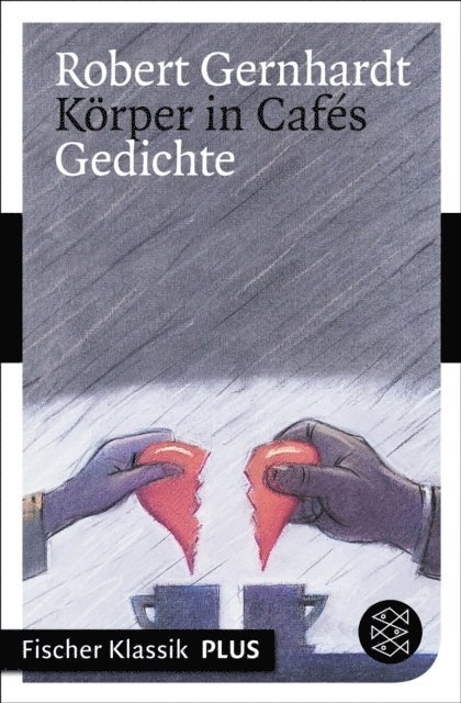Robert Gernhardt - Körper in Cafés, E-bok