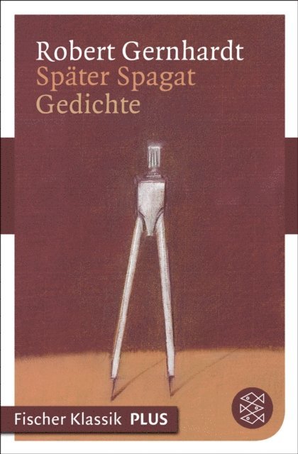 Robert Gernhardt - Später Spagat, E-bok