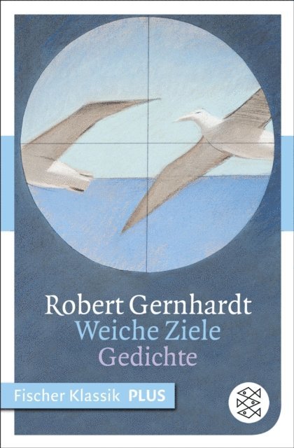 Robert Gernhardt - Weiche Ziele, E-bok