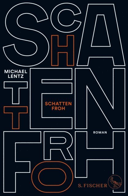 Michael Lentz - Schattenfroh, E-bok