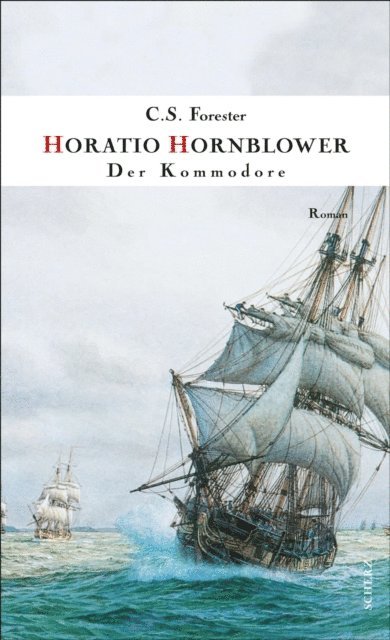 C. S. Forester - Der Kommodore, E-bok