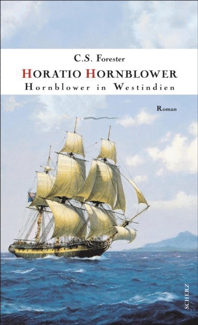 C. S. Forester - Hornblower in Westindien, E-bok