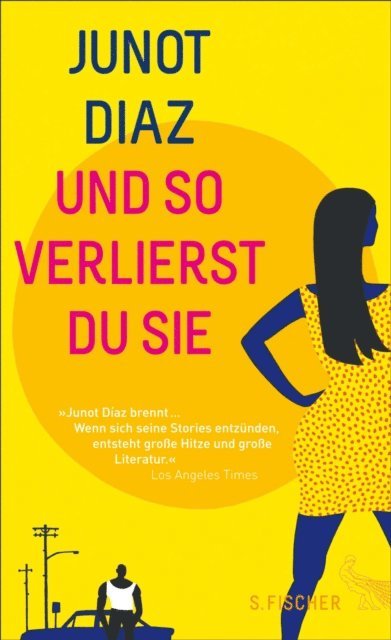 Junot Diaz - Und so verlierst du sie, E-bok