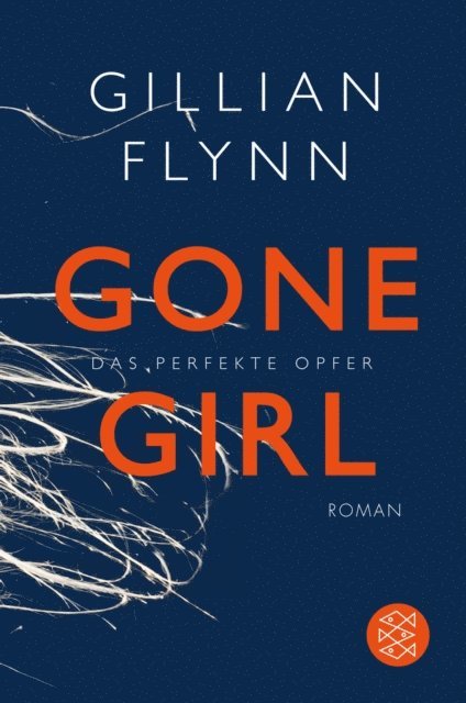 Gillian Flynn - Gone Girl - Das perfekte Opfer, E-bok