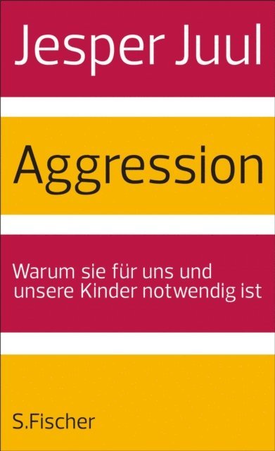 Jesper Juul, Ingeborg Szollosi - Aggression, E-bok