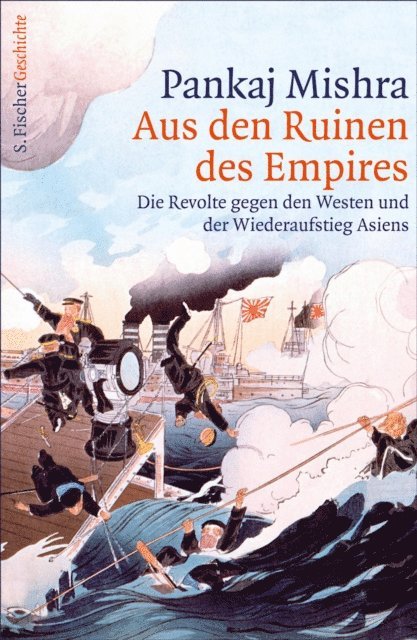 Pankaj Mishra - Aus den Ruinen des Empires, E-bok