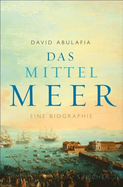 David Abulafia - Das Mittelmeer, E-bok