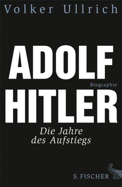Volker Ullrich - Adolf Hitler, E-bok