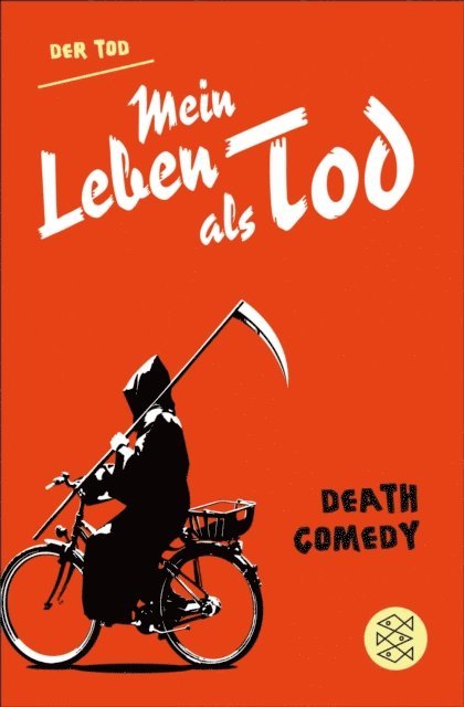 Der Tod - Mein Leben als Tod, E-bok