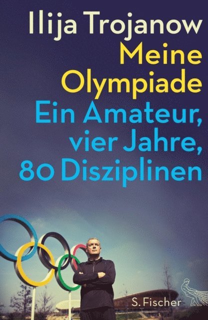 Ilija Trojanow - Meine Olympiade, E-bok