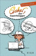 Oskar, der Superblogger