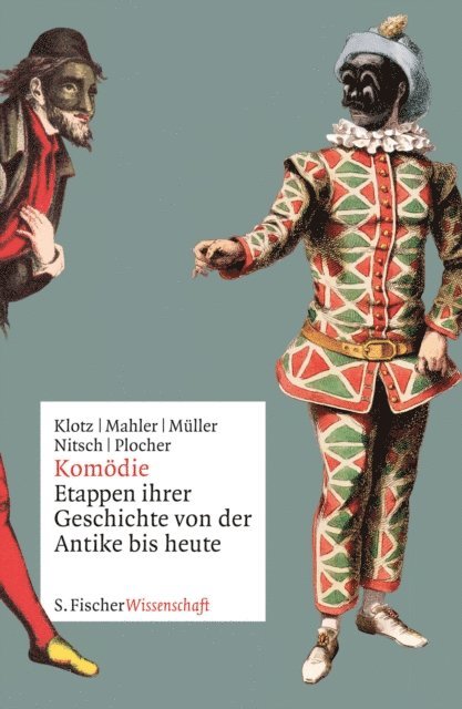 Hanspeter Plocher, Wolfram Nitsch, Roland Muller, Andreas Mahler, Volker Klotz - Komödie, E-bok