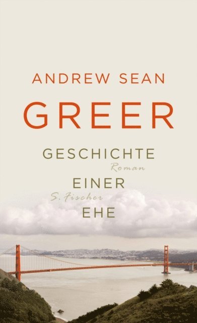 Andrew Sean Greer - Geschichte einer Ehe, E-bok