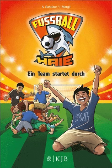 Irene Margil, Andreas Schluter - Fußball-Haie: Ein Team startet durch, E-bok