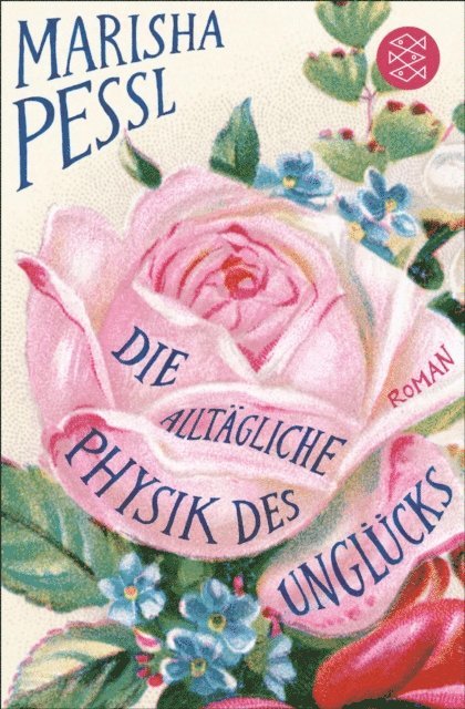 Marisha Pessl - Die alltägliche Physik des Unglücks, E-bok