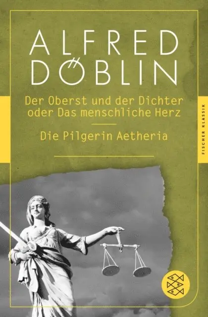 Alfred Doblin - Der Oberst und Dichter oder Das menschliche Herz / Die Pilgerin Aetheria, E-bok. Tillgänglighet: Lägg i varukorg