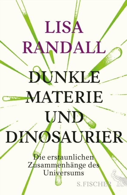 Lisa Randall - Dunkle Materie und Dinosaurier, E-bok
