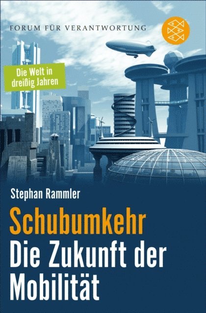 Stephan Rammler - Schubumkehr - Die Zukunft der Mobilität, E-bok