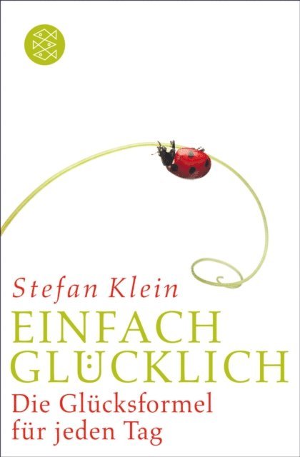 Stefan Klein - Einfach glücklich, E-bok