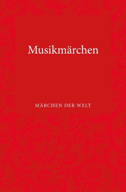 Leander Petzoldt - Musikmärchen, E-bok
