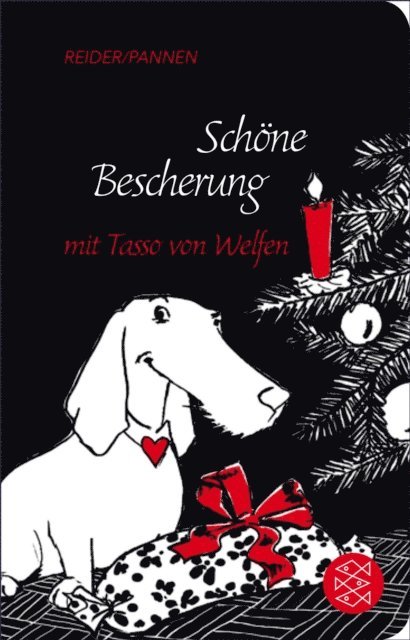 Kai Pannen, Katja Reider - Schöne Bescherung mit Tasso von Welfen, E-bok