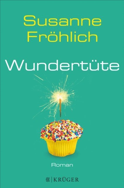 Susanne Frohlich - Wundertüte, E-bok