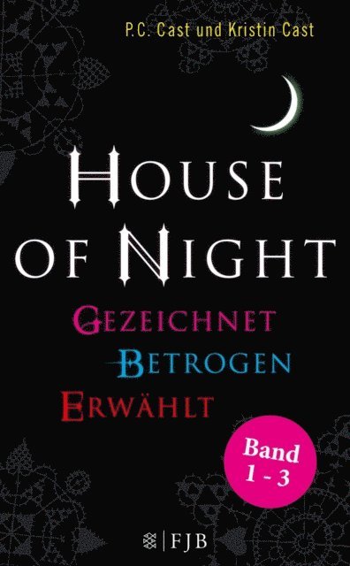 Kristin Cast, P.C. Cast - »House of Night« Paket 1 (Band 1-3), E-bok