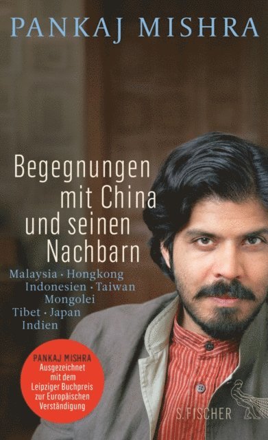 Pankaj Mishra - Begegnungen mit China und seinen Nachbarn, E-bok