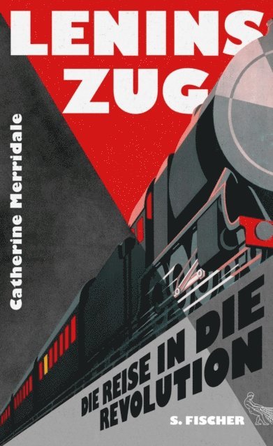 Catherine Merridale - Lenins Zug, E-bok