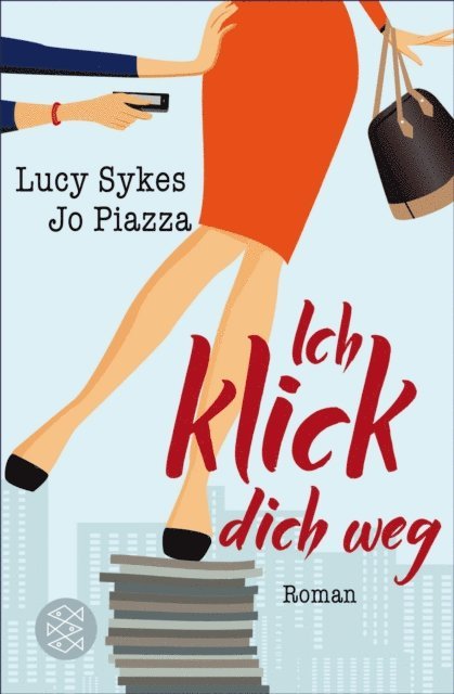 Jo Piazza, Lucy Sykes - Ich klick dich weg, E-bok