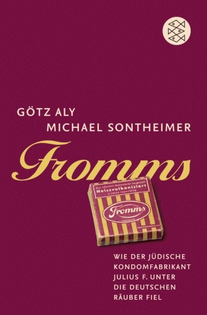 Michael Sontheimer, Gotz Aly - Fromms, E-bok