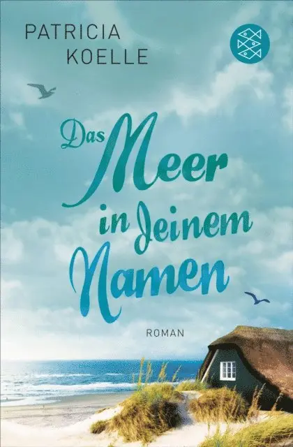 Patricia Koelle - Das Meer in deinem Namen, E-bok. Tillgänglighet: Lägg i varukorg