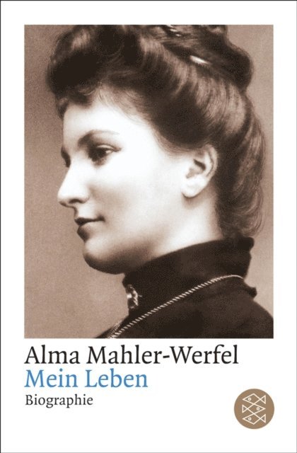 Alma Mahler-Werfel - Mein Leben, E-bok
