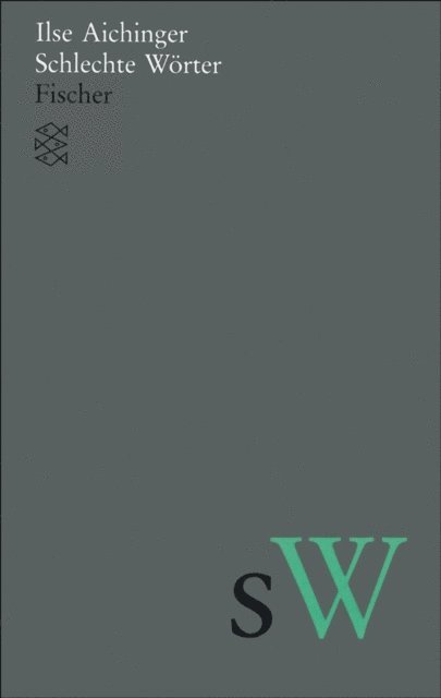 Ilse Aichinger - Schlechte Wörter, E-bok