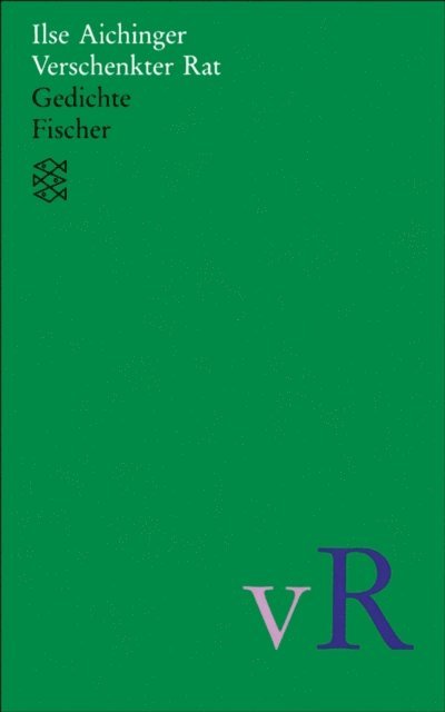 Ilse Aichinger - Verschenkter Rat, E-bok