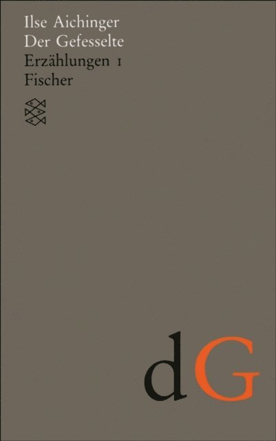 Ilse Aichinger - Der Gefesselte, E-bok