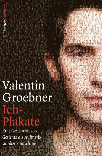 Valentin Groebner - Ich-Plakate, E-bok