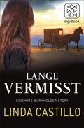 Lange Vermisst - Eine Kate-Burkholder-Story
