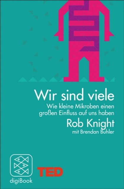 Brendan Buhler, Rob Knight - Wir sind viele, E-bok